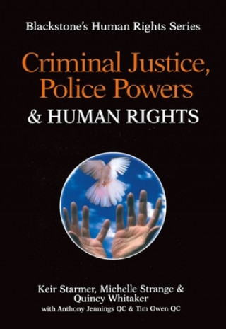 Kniha Criminal Justice, Police Powers and Human Rights Tim Owen