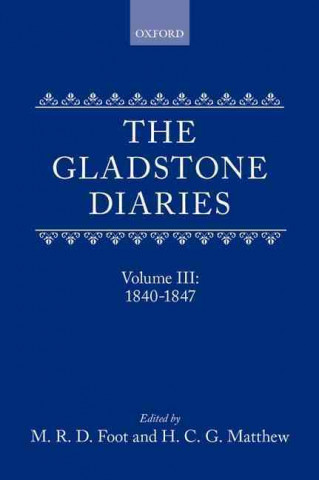 Carte GLADSTONE DIARIES VOL 3 18401847 C GLADSTONE