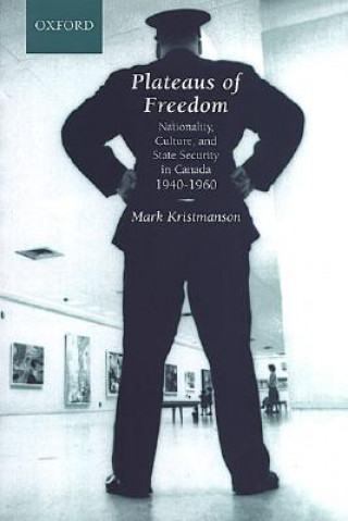 Carte Plateaus of Freedom Mark Kristmanson