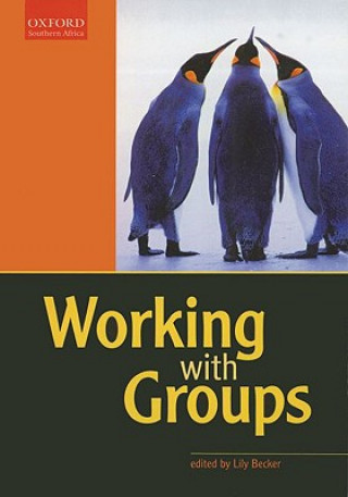 Knjiga WORKING WITH GROUPS (P) Lily Becker