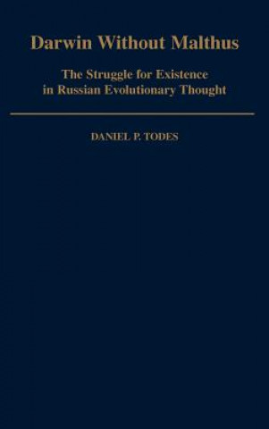 Book Darwin without Malthus Daniel P. Todes