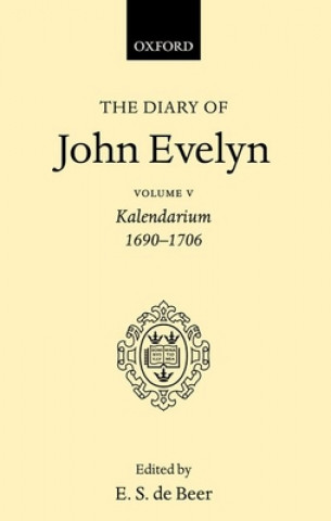 Buch DIARY JOHN EVELYN VOL 5 C DE BEER