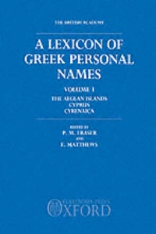 Könyv Lexicon of Greek Personal Names: Volume I: The Aegean Islands, Cyprus, Cyrenaica 