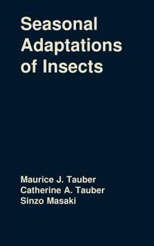 Book Seasonal Adaptations of Insects Maurice J. Tauber