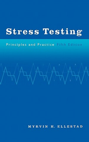 Книга Stress Testing ELLESTAD MYRVIN H