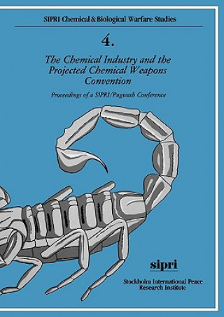 Carte Chemical Industry and the Projected Chemical Weapons Convention: Volume I Julian Perry Robinson