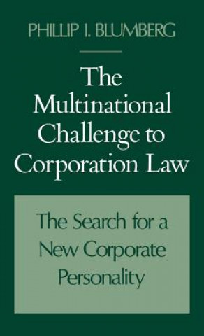 Kniha Multinational Challenge to Corporation Law Phillip I. Blumberg