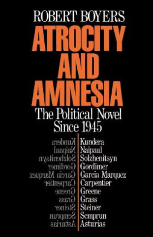 Kniha Atrocity and Amnesia Robert Boyers