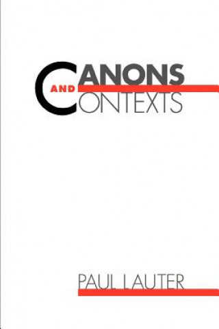 Könyv Canons and Contexts Paul Lauter