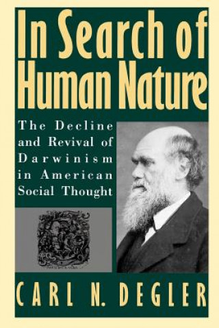 Könyv In Search of Human Nature Carl N. Degler