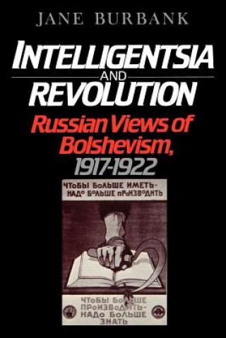 Książka Intelligentsia and Revolution Jane Burbank