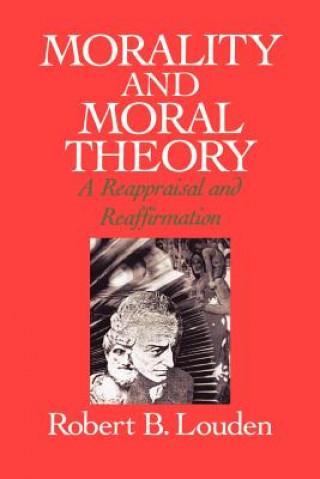Carte Morality and Moral Theory Robert B. Louden