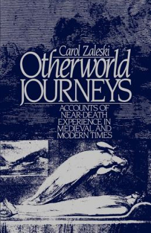 Kniha Otherworld Journeys Carol G. Zaleski