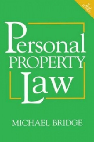 Kniha Personal Property Law Professor Michael Bridge