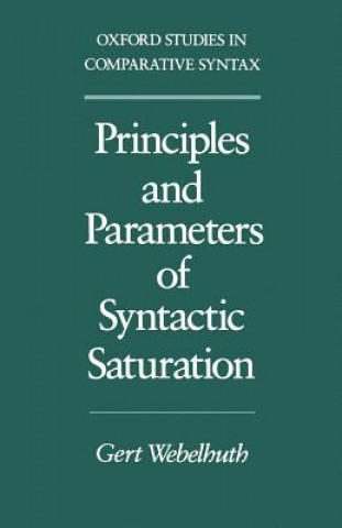 Book Principles and Parameters of Syntactic Saturation Gert Webelhuth