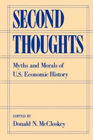 Carte Second Thoughts Donald N. Mccloskey