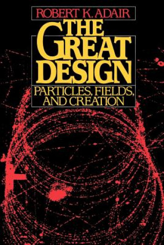 Buch Great Design Robert K. Adair