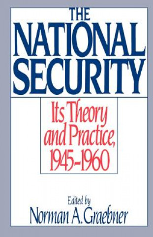 Kniha National Security Norman A. Graebner