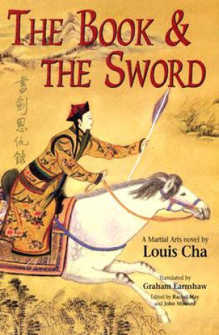 Kniha Book and Sword Louis Cha