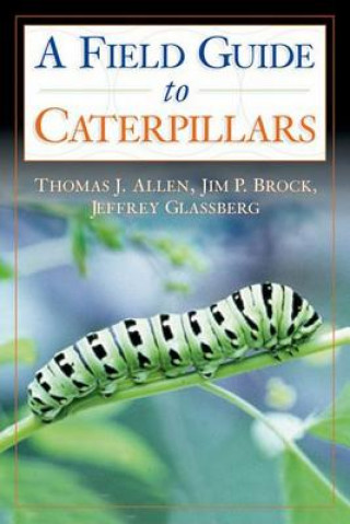 Kniha Caterpillars in the Field and Garden Jeffrey Glassberg