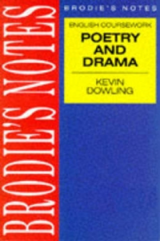 Kniha Dowling: Drama and Poetry Kevin Dowling