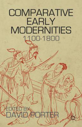 Kniha Comparative Early Modernities D. Porter