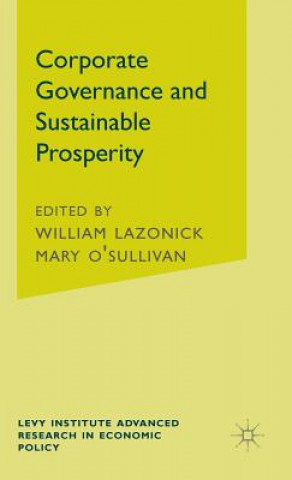 Carte Corporate Governance and Sustainable Prosperity William Lazonick