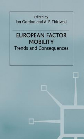 Kniha European Factor Mobility A.P. Thirlwall