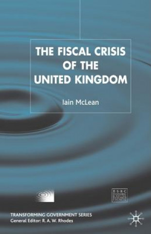 Kniha Fiscal Crisis of the United Kingdom Iain McLean