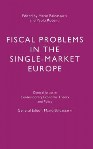 Kniha Fiscal Problems in the Single-market Europe Mario Baldassarri