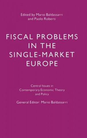 Libro Fiscal Problems in the Single-market Europe Mario Baldassarri