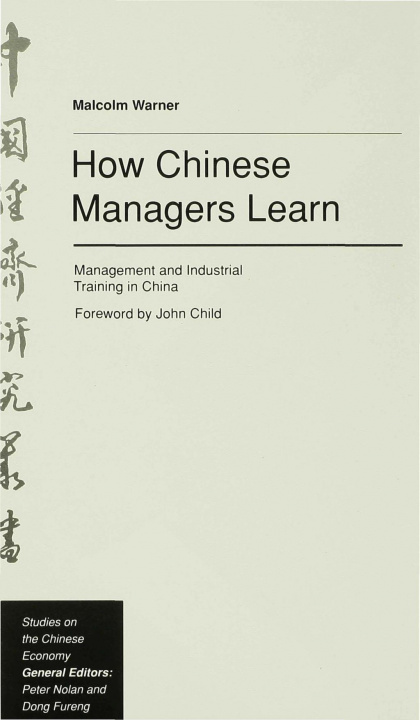 Carte How Chinese Managers Learn Malcolm Warner