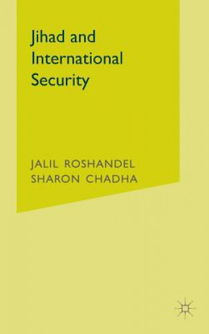 Könyv Jihad and International Security Sharon Chadha