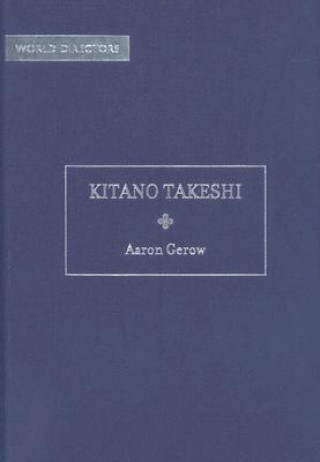 Buch Kitano Takeshi Aaron Gerow