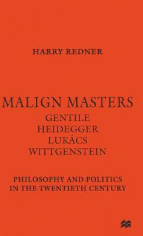 Libro Malign Masters Harry Redner