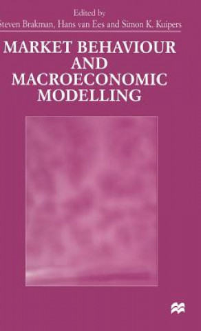 Buch Market Behaviour and Macroeconomic Modelling Simon Kuipers