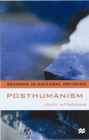 Knjiga Posthumanism Neil Badmington