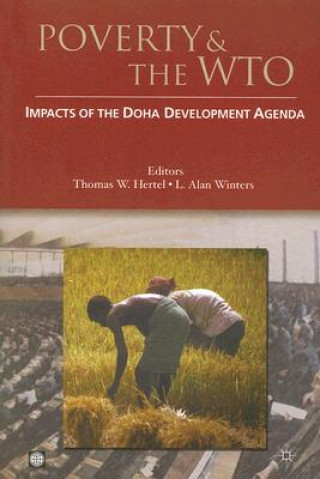 Kniha POVERTY & THE WTO Thomas W. Hertel