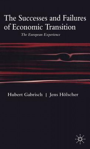 Kniha Successes and Failures of Economic Transition Jens Holscher