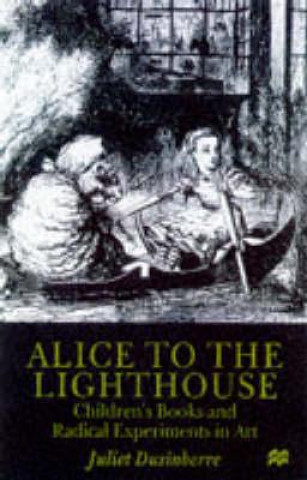 Knjiga Alice to the Lighthouse Juliet Dusinberre