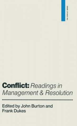 Könyv Conflict: Readings in Management and Resolution John Burton