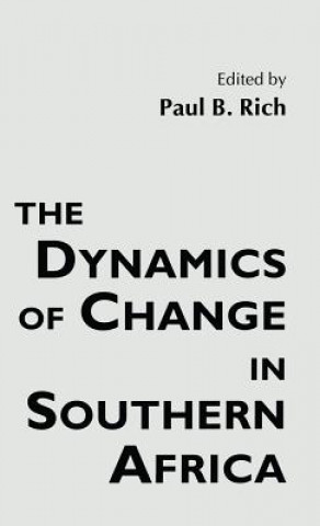 Carte Dynamics of Change in Southern Africa Paul B. Rich
