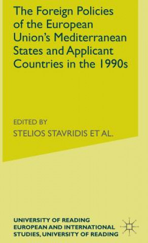 Książka Foreign Policies of the EU's Mediterranean States and Applicant Countries in the 1990s Theodore Couloumbis