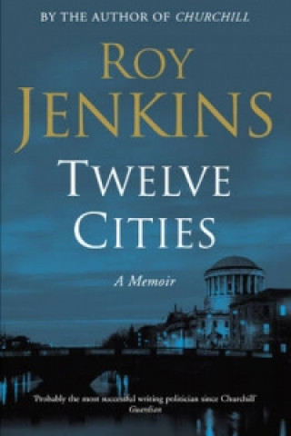 Książka Twelve Cities Roy Jenkins