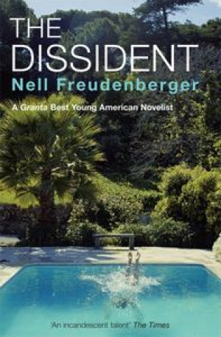 Kniha Dissident NELL FREUDENBERGER