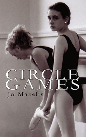 Knjiga Circle Games Jo Mazelis