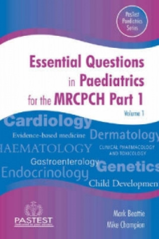 Kniha Essential Questions in Paediatrics for the MRCPCH 