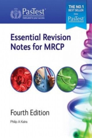 Kniha Essential Revision Notes for MRCP Professor Philip A Kalra