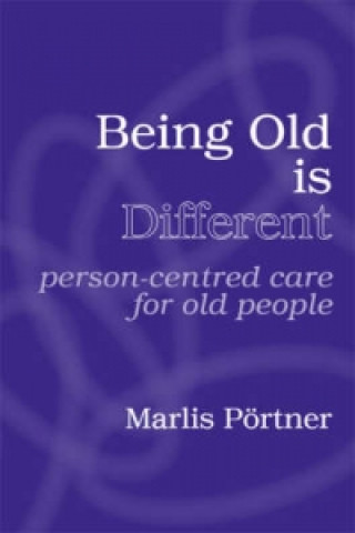 Книга Being Old is Different Marlis Pörtner