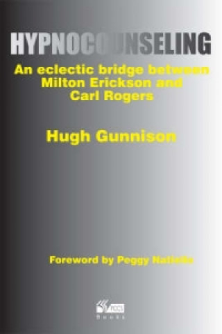Könyv Hypnocounseling Hugh Gunnison